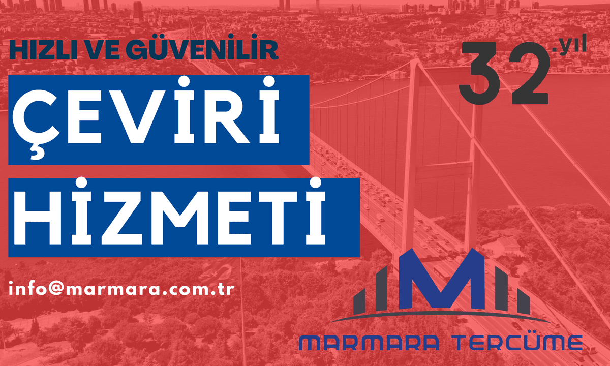 Marmara Tercüme 32 yıllık hızlı ve güvenilir çeviri hizmeti